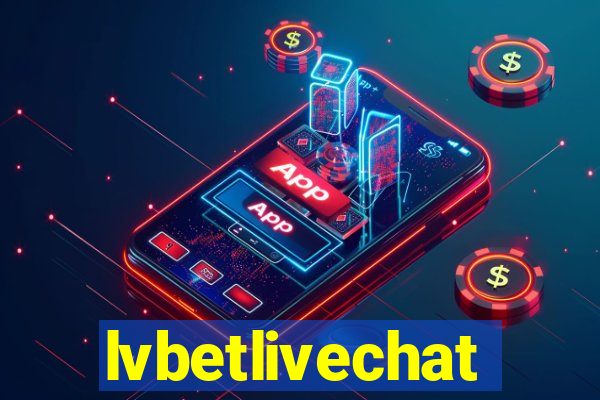 lvbetlivechat