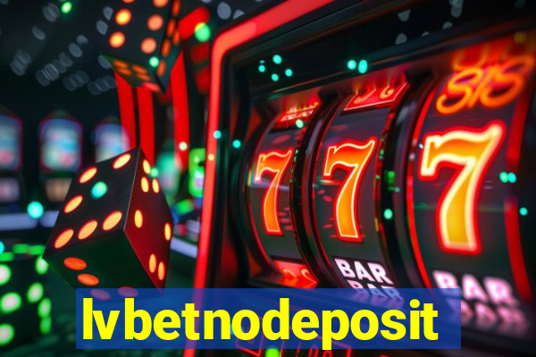 lvbetnodeposit