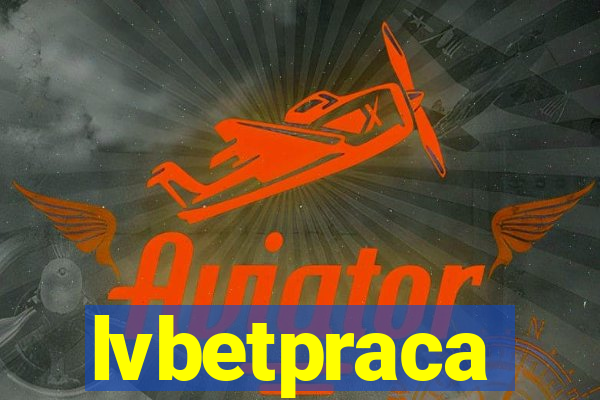 lvbetpraca