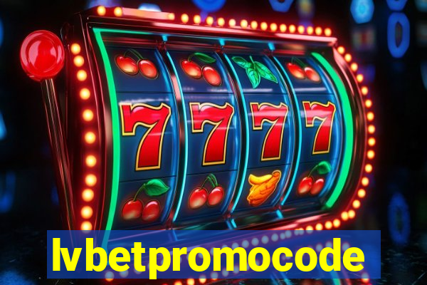 lvbetpromocode