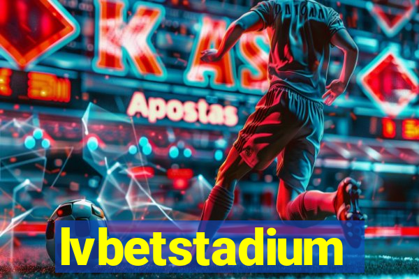 lvbetstadium