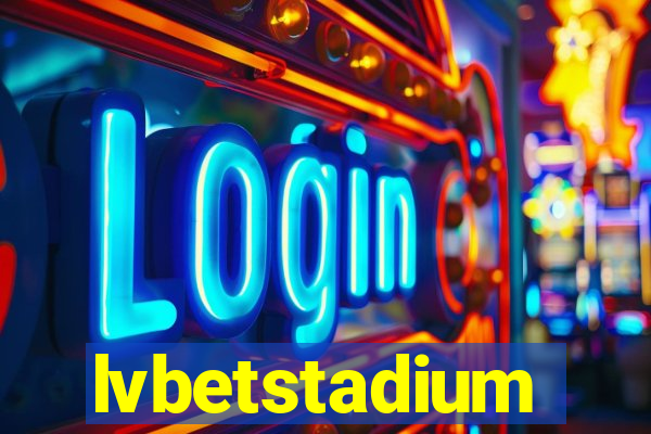 lvbetstadium