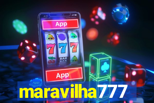 maravilha777