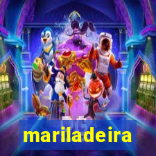 mariladeira