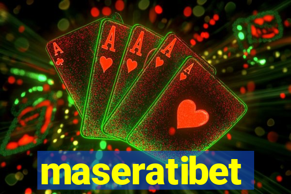 maseratibet