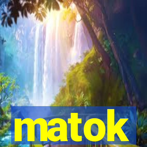 matok