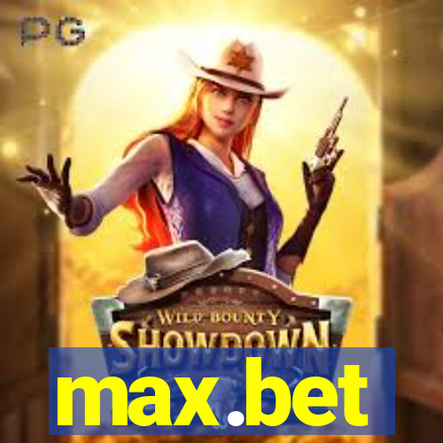 max.bet