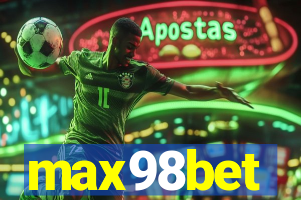 max98bet