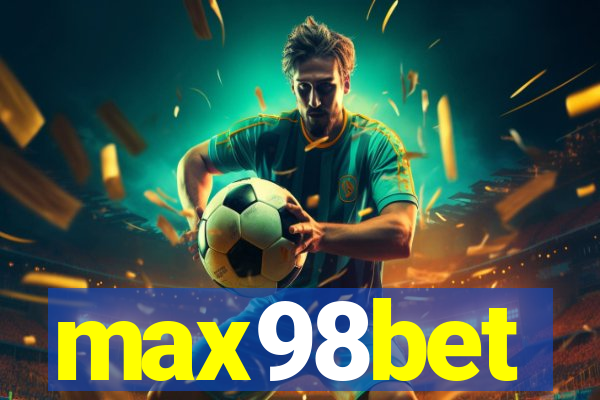 max98bet