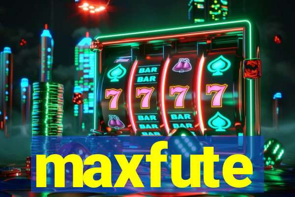 maxfute