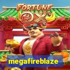 megafireblaze