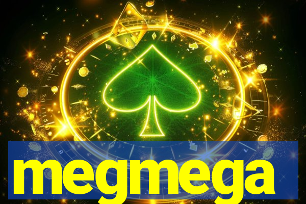 megmega