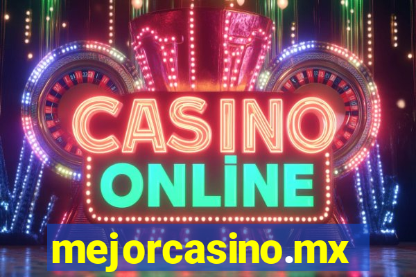 mejorcasino.mx