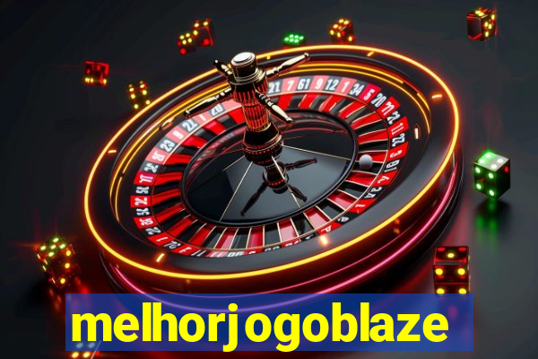 melhorjogoblaze