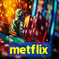 metflix