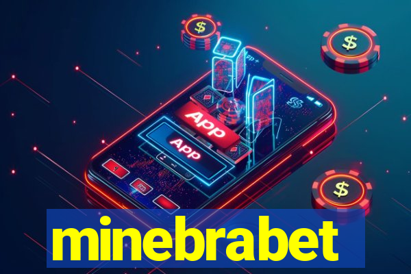 minebrabet