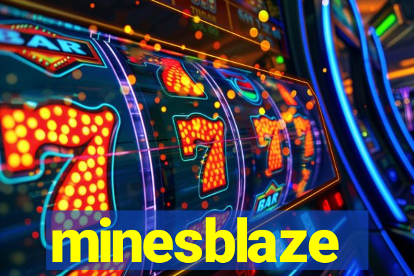 minesblaze