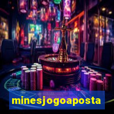 minesjogoaposta