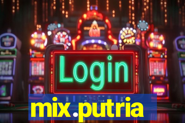 mix.putria