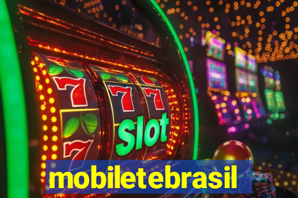 mobiletebrasil