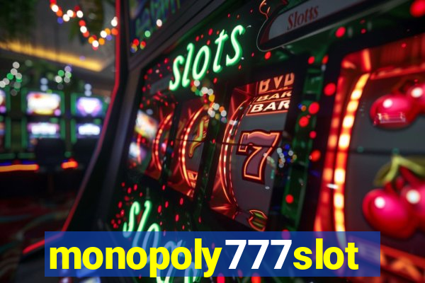 monopoly777slots.com