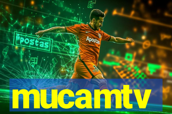 mucamtv