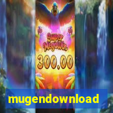 mugendownload