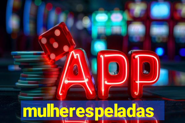 mulherespeladas