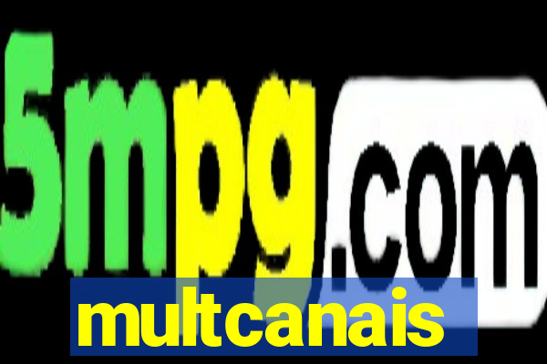 multcanais