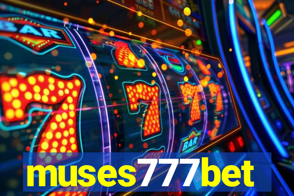 muses777bet