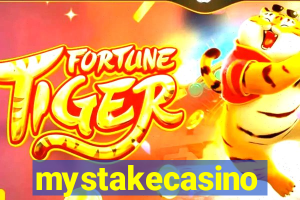 mystakecasino