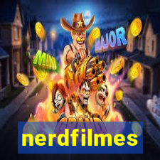 nerdfilmes