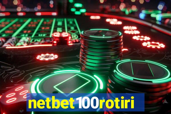 netbet100rotiri