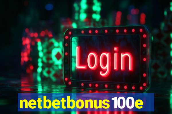 netbetbonus100e