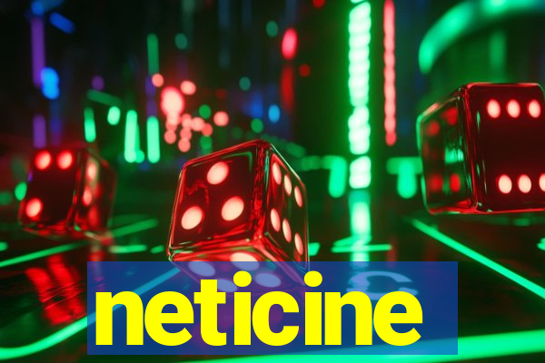 neticine