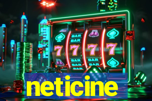 neticine