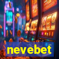 nevebet