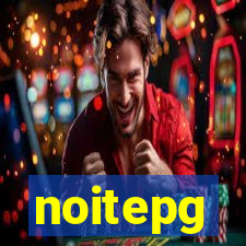 noitepg