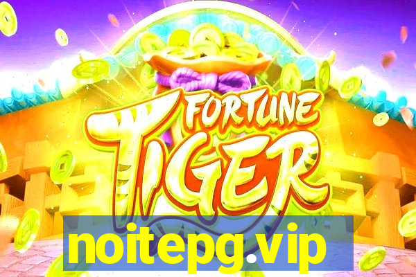 noitepg.vip