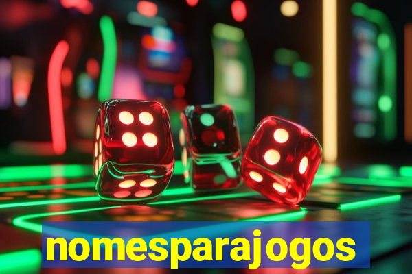 nomesparajogos