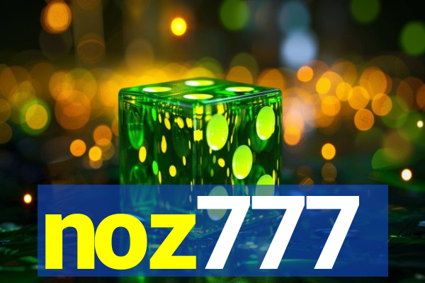 noz777