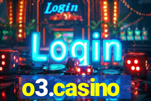 o3.casino