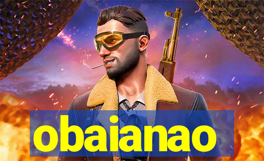 obaianao