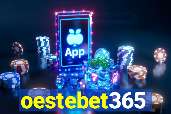 oestebet365