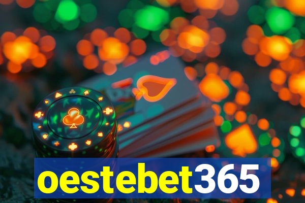 oestebet365