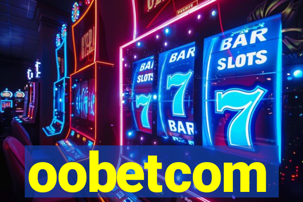 oobetcom