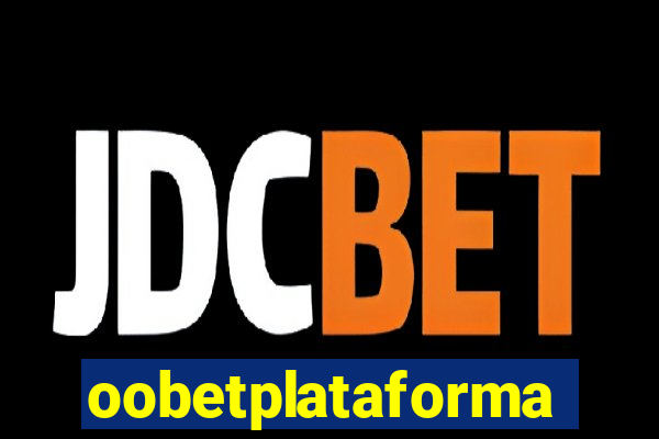 oobetplataforma