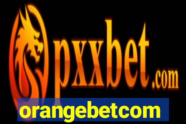 orangebetcom