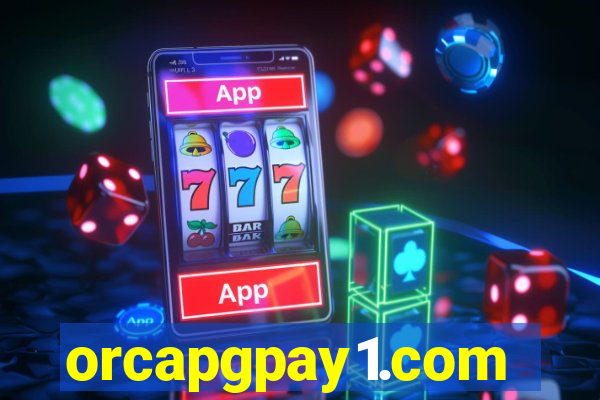 orcapgpay1.com