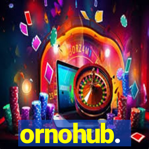 ornohub.